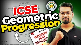 GEOMETRIC PROGRESSION one shot || ICSE CLASS 10 || MATHS