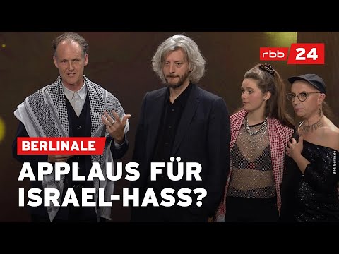 Anti-Israel-Parolen auf der Berlinale sorgen für scharfe Kritik