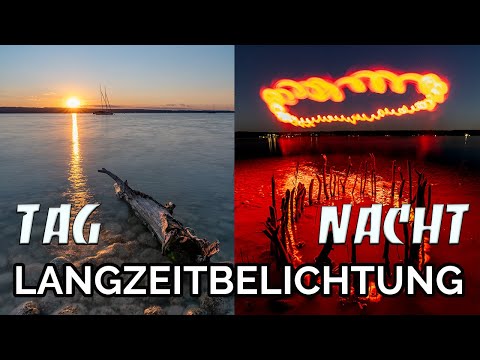 Langzeitbelichtungen bei Tag mit ND Filter und bei Nacht mit Lightpainting