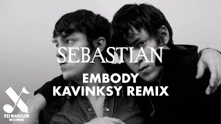 SebastiAn - Embody (Kavinsky Remix)