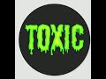 Calling Toxic - DJ Toxic