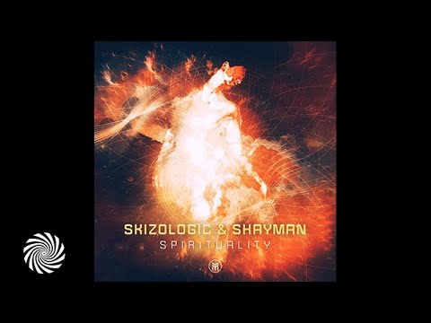 Skizologic & Shayman - Spirituality