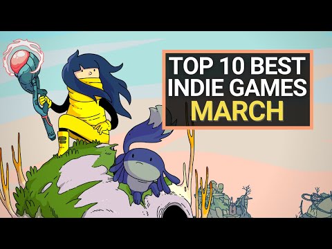 Top 10 BEST NEW Indie Games - March 2021