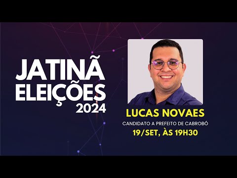 Entrevista com Dr Lucas Novaes - UNIÃO BRASIL- Cand. a prefeito de Cabrobó