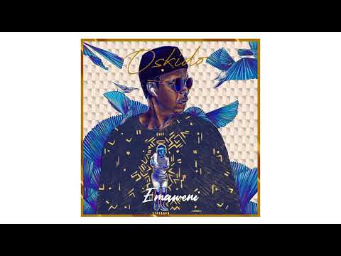 Oskido - Emaweni (Feat. Ze2)