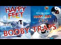 Happy Feet Happy Feet 2 Booby Traps Montage Music Video