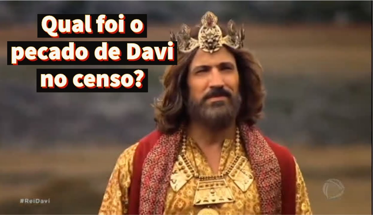 Qual foi o pecado de Davi no censo?