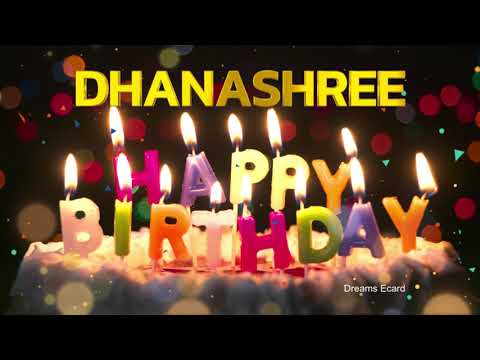 DHANASHREE Happy Birthday Status  |  Happy Birthday DHANASHREE | Special wishes for DHANASHREE #bday