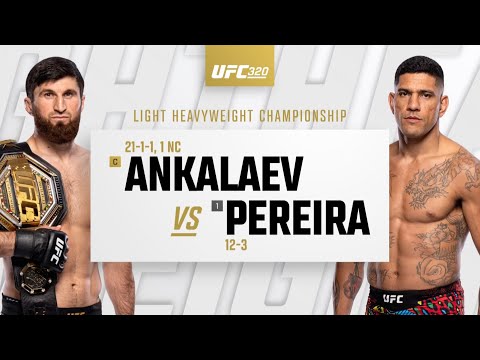 UFC 320: Magomed Ankalaev vs Alex Pereira Highlights