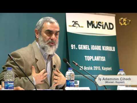 222) İş Adamının Cihadı - Müsiad - Kayseri - Nureddin YILDIZ