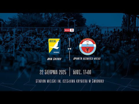 Avia Świdnik - Sparta Kazimierza Wielka