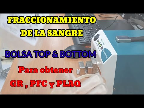 FRACCIONAMIENTO REAL BOLSA CUÁDRUPLE TOP AND BOTTOM PARA OBTENER GR, PFC Y PLAQUETAS.