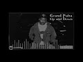 Grand Puba Up And Down