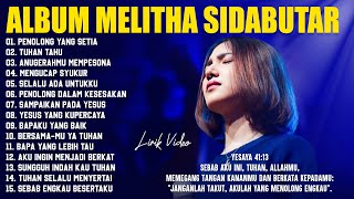 Download lagu Lagu Rohani Melitha Sidabutar Full Album Terbaik (Lirik) Lagu Rohani Kristen Terbaru 2025 Terpopuler mp3