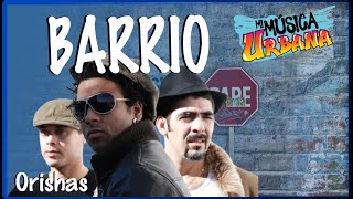 Barrio - Orishas - Track Audio