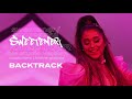 Ariana Grande - sweetener/successful [Backtrack Karaoke] (Sweetener World Tour Version)