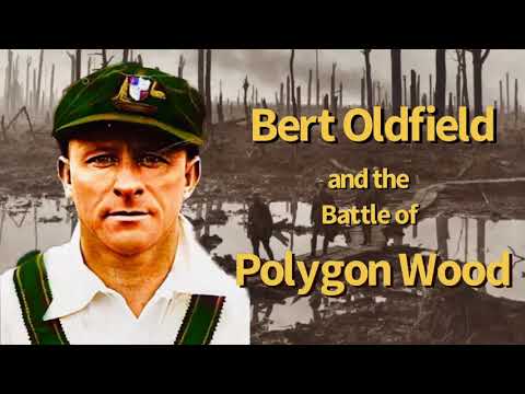 Bert Oldfield and the Battle of Polygon Wood 🏏 Anzac Special