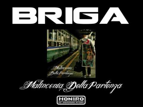 BRIGA - NON L'HO FATTO MAI (MALINCONIA DELLA PARTENZA)