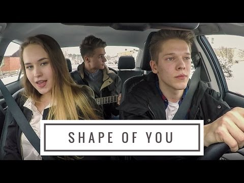 SHAPE OF YOU - Ed Sheeran - PLAYED IN A CAR | Andrei Zevakin, Emili Jürgens and Alex Tervinsky Cover