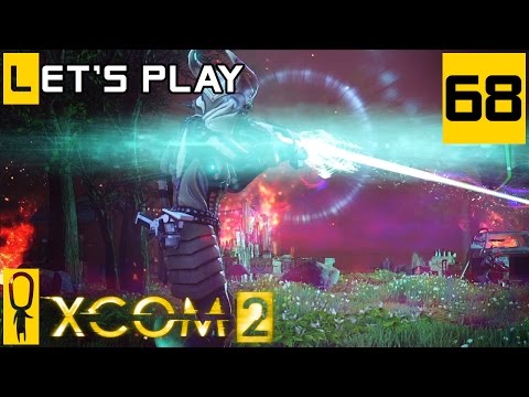 XCOM 2 - Part 68 - Last Retaliation - Let's Play - [Season 4 Legend]