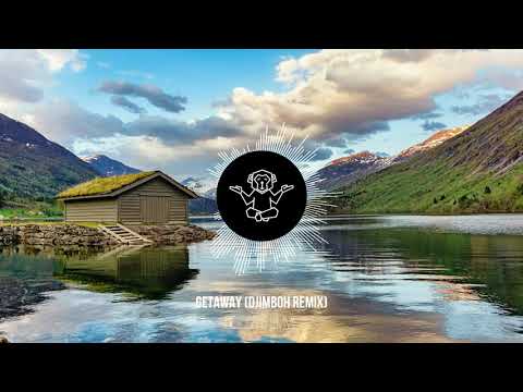 Dezza & EMME - Getaway (djimboh Remix)