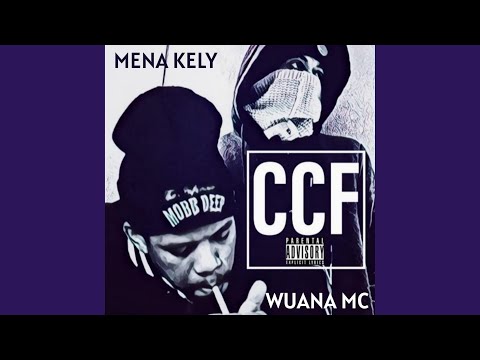 CCF (feat. WUANA MC)