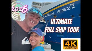 2026 CARNIVAL VENEZIA ULTIMATE FULL SHIP TOUR