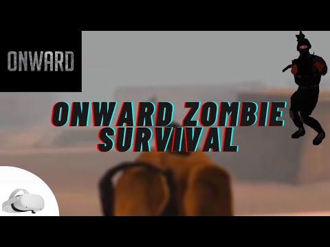 Zombie Survival - Onward Spec-Ops VR | Oculus Quest 2 Gameplay |