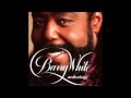 Barry White - Let the Music Play [ M+M Throwback ...