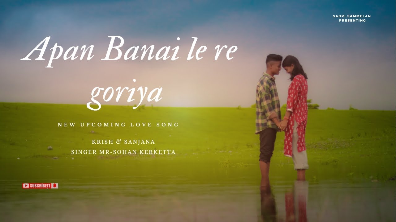 Apan banai le re goriya new upcoming love song Treser||Sohan kerketta|| krish naik & sanjana mahali