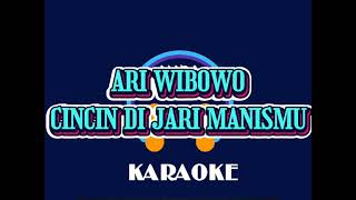 Download lagu CINCIN DI JARI MANISMU - ARI WIBOWO (KARAOKE VERSION)Cover AURA mp3 Download lagu CINCIN DI JARI MANISMU - ARI WIBOWO (KARAOKE VERSION)Cover AURA mp3