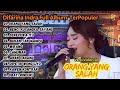 Orang Yang Salah Difarina Indra Full Album Om Adella Full Album Terbaru 2024