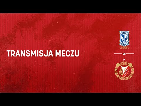 Lech Poznań - Widzew Łódź: mecz kontrolny