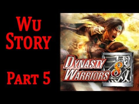 Dynasty Warriors 8 English Gameplay Walkthrough - Wu Story Part 5 Battle Of Chibi HD