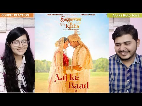 Couple Reaction on Aaj Ke Baad (Video) SatyaPrem Ki Katha | Kartik, Kiara | Manan B, Tulsi K