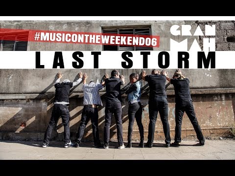 GranMah (Garage Sessions) - Last Storm