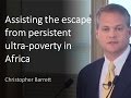 assisting the escape from persistent ultra poverty in rural africa