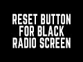 Pioneer Radio Screen Black Out Reset Button For DMH 1700NEX No Light On Radio Screen