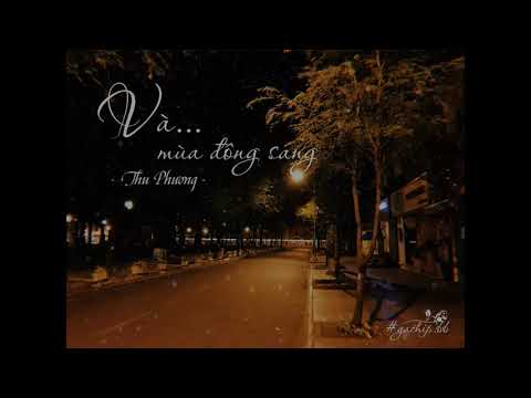 Audio || VÀ MÙA ĐÔNG SANG - THU PHƯƠNG