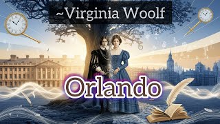 Orlando by Virginia Woolf |Hindi Explanation
