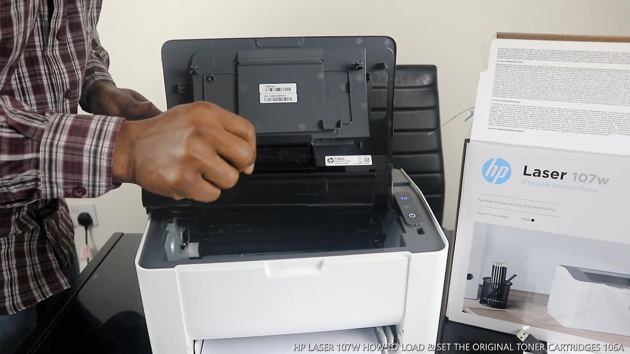HP LASER 107W HOW TO LOAD & SET THE ORIGINAL TONER CARTRIDGES 106A