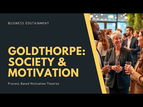 Goldthorpe’s Work Orientation Theory: How Your Background Shapes Your Job Choices!