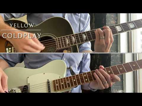 Yellow - Coldplay - Guitar Cover