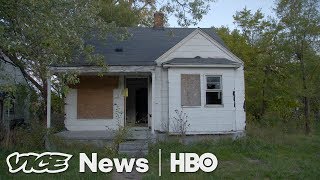 People Are Making Big Money Kicking Detroit Residents Out Of Their Homes (HBO)