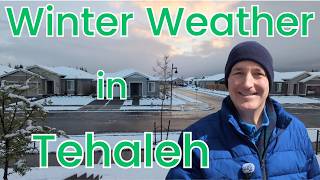 Living in Tehaleh: The Weather That Caught Me Off Guard