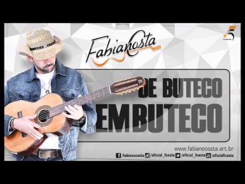 Fabiano Costa - De buteco em buteco