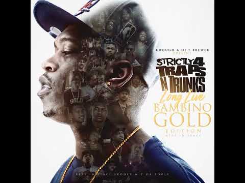Bambino Gold - Mulsanne Pushin Cocaine Feat Block 125