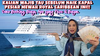 Download lagu CARA BELI & HARGA TIKET KAPAL PESIAR ROYAL CARIBBEAN - APA YANG FREE & HARUS BAYAR mp3