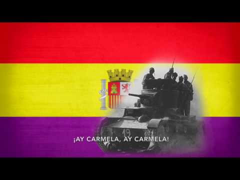 ¡Ay Carmela! - Song of the Spanish Republican troops