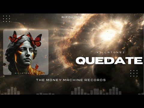RIFO KILA x KILLATONEZ - QUEDATE (Visualizer)